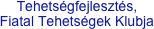 Tehetségfejlesztés,
Fiatal Tehetségek Klubja