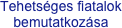 Tehetséges fiatalok bemutatkozása